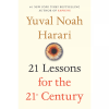 21 Lessons for the 21st Century by Yuval Noah Harari [Hard cover]