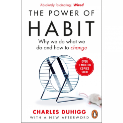 The Power of Habit: Why We Do What We Do in Life and Business [Paperback Book]