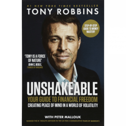 Unshakeable - Your Guide to Financial Freedom by Tony Robbins